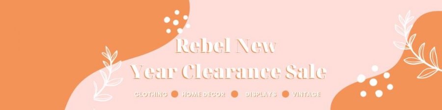 Rebel Co. New Year Clearance Sale